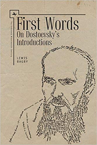First Words: On Dostoevsky's Introductions (Unknown Nineteenth Century)